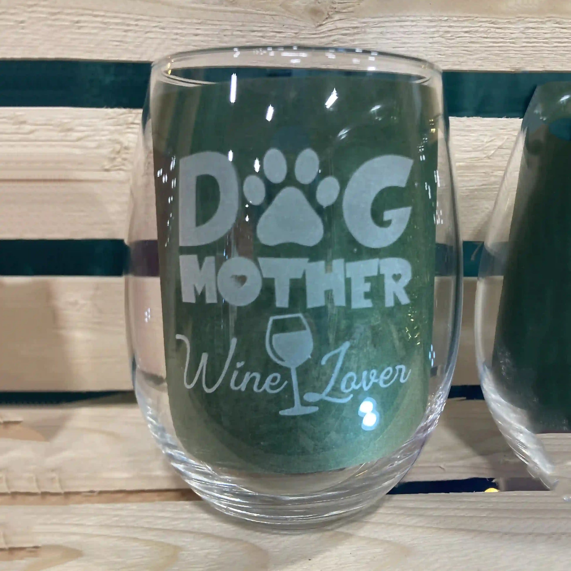 Dog Mother Wine Lover Stemless Wine Glass.