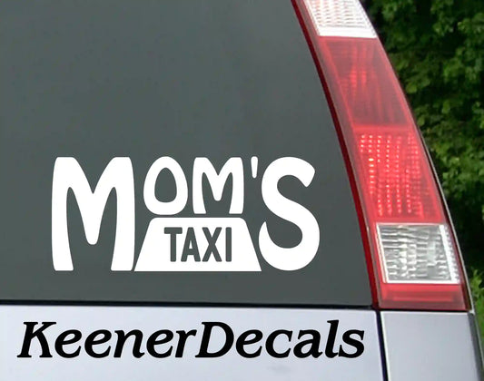 Mom's Taxi - Vinyl Car Decal Bumper Sticker