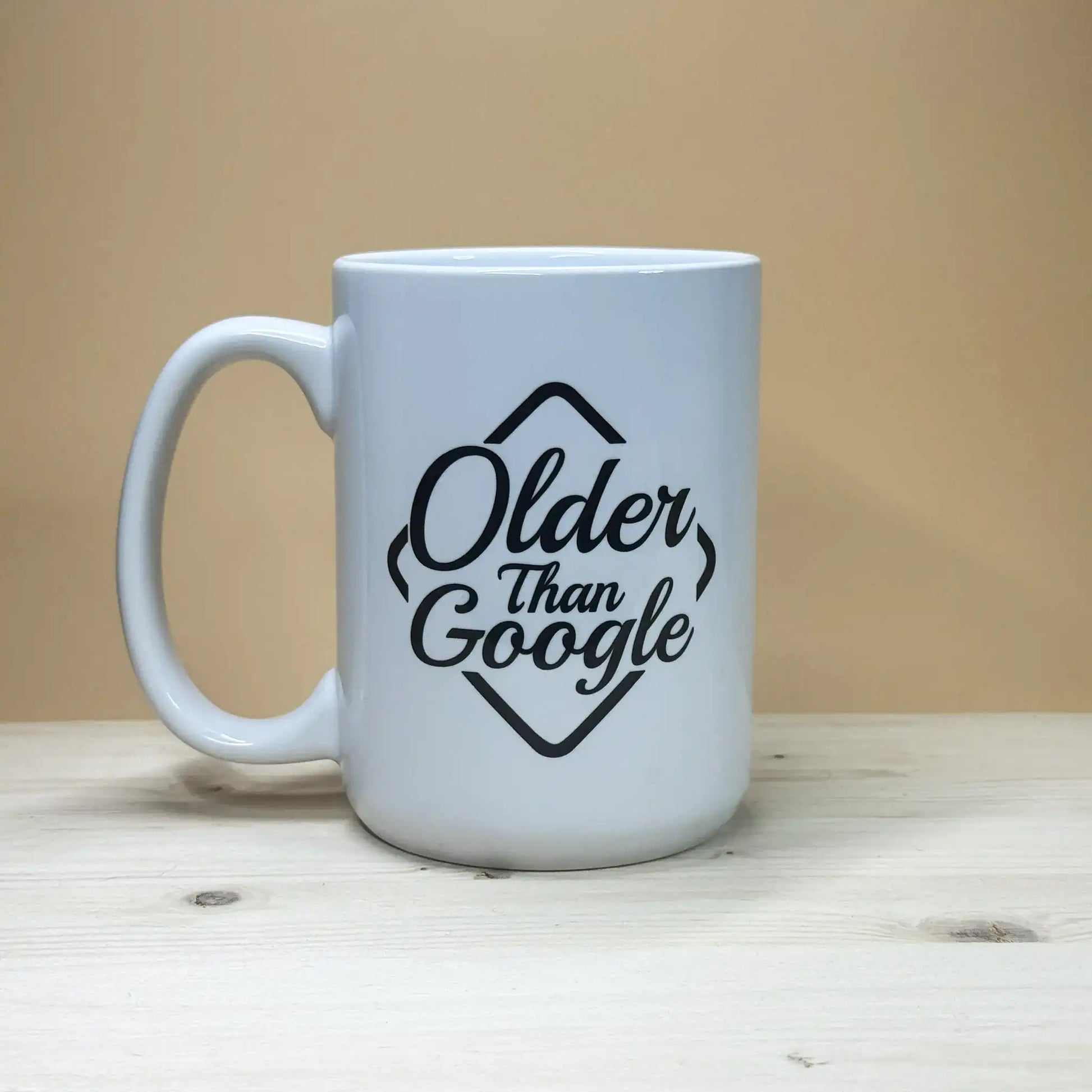 Older than Google funny birthday gift 15oz mug for people born before the internet.